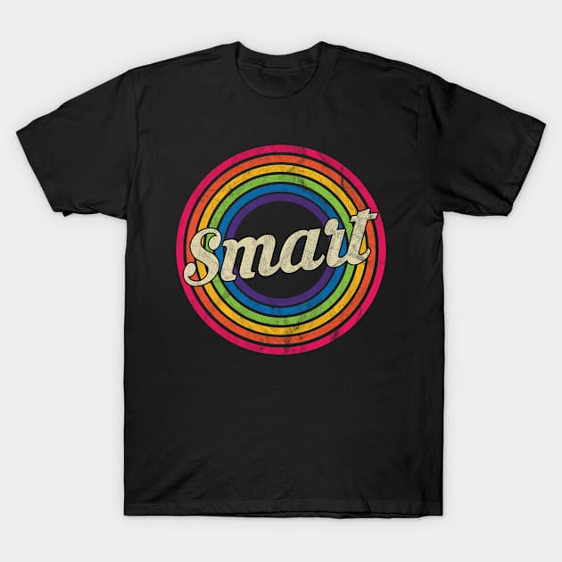 Smart - Retro Rainbow Faded-Style T-Shirt by MaydenArt